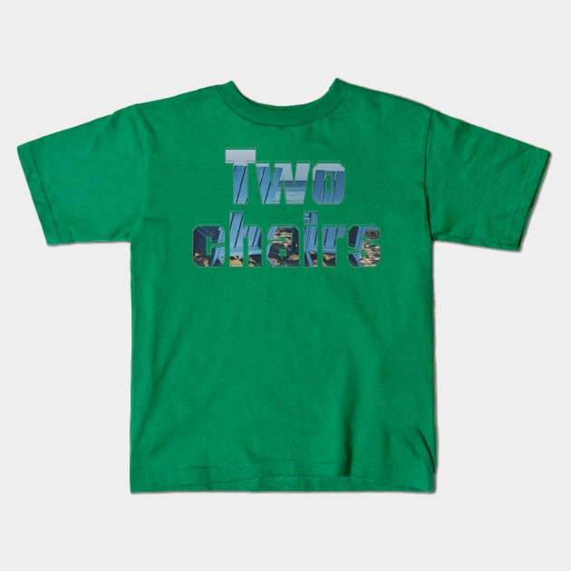 Two chairs Kids T-Shirt by afternoontees